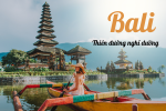 Tour Bali – Thiên Đường Nghỉ Dưỡng